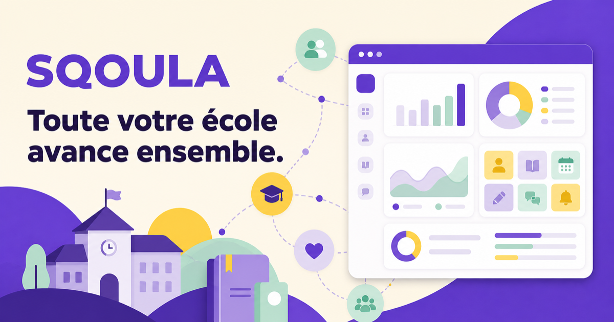 SQOULA — Toute votre école avance ensemble